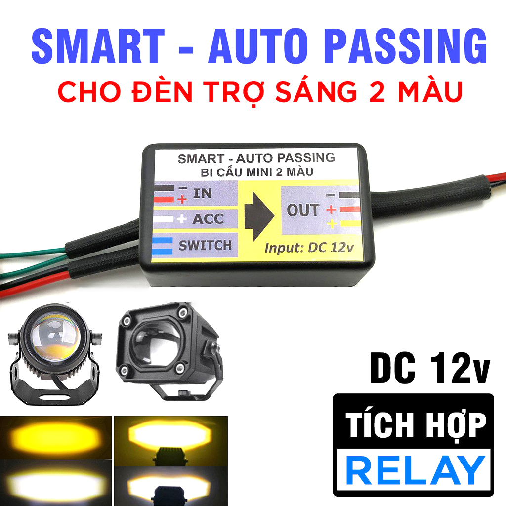 Mạch passing smart auto mẫu mới cho đèn trợ sáng 2 màu