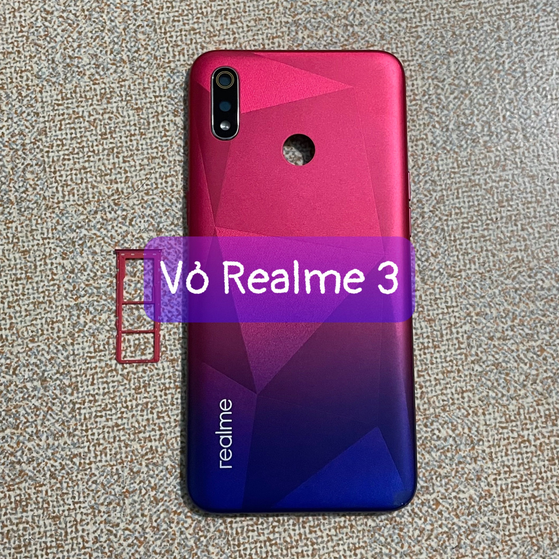 lưng vỏ Realme 3 ,kèm khay sim,phím,kính camera