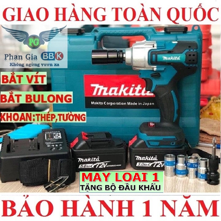 Máy siết bulong và bắt vít makita 72v made in japan