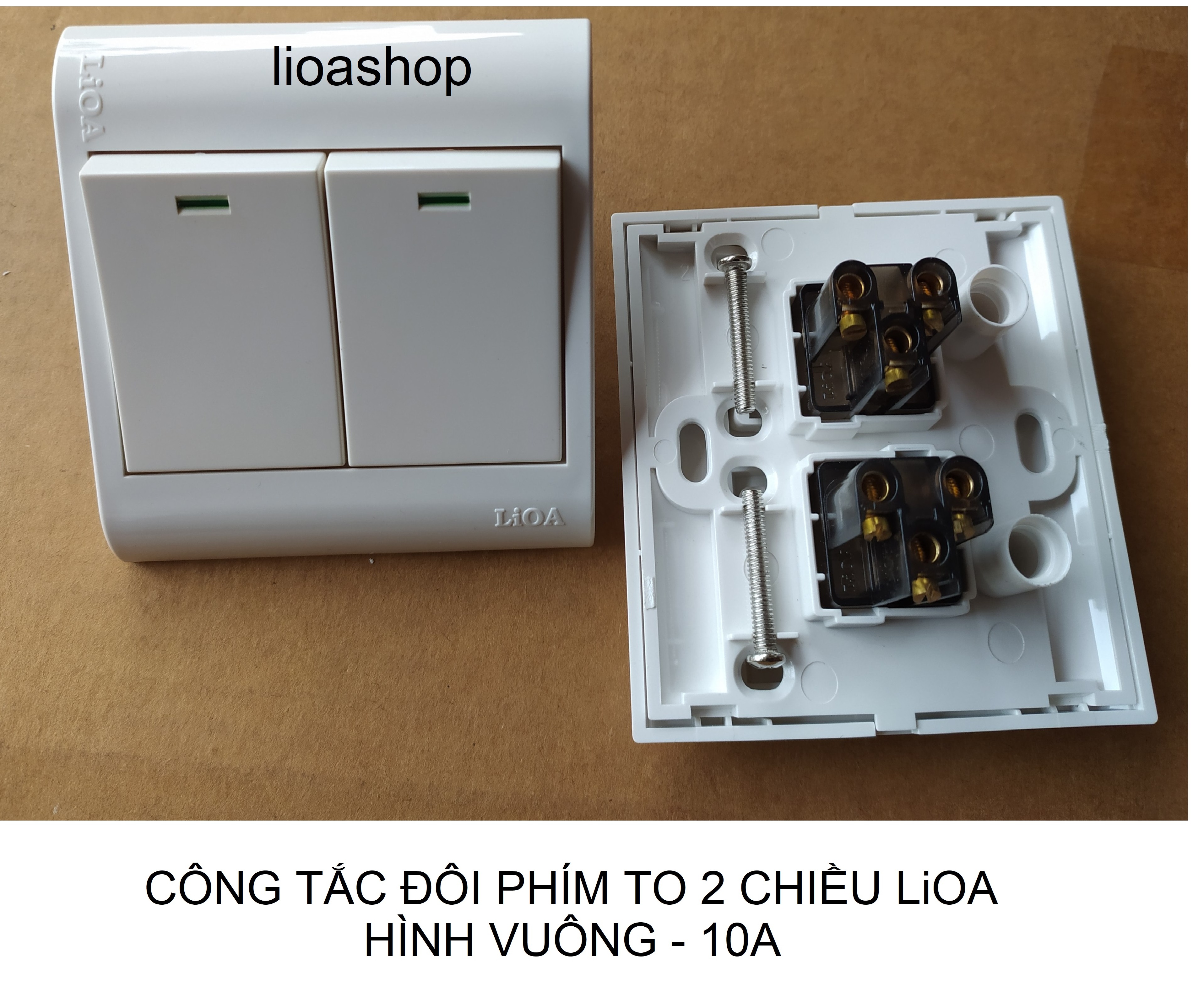CÔNG TẮC ĐÔI 1 CHIỀU VÀ 2 CHIỀU LiOA PHÍM TO- HÌNH VUÔNG