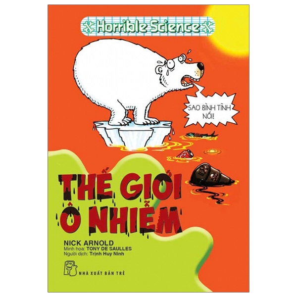 Fahasa - Horrible Science - Thế Giới Ô Nhiễm