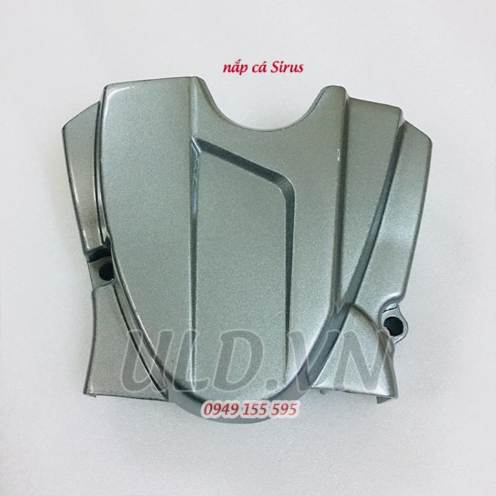 nắp cá xe sirius dùng cho xe TQ