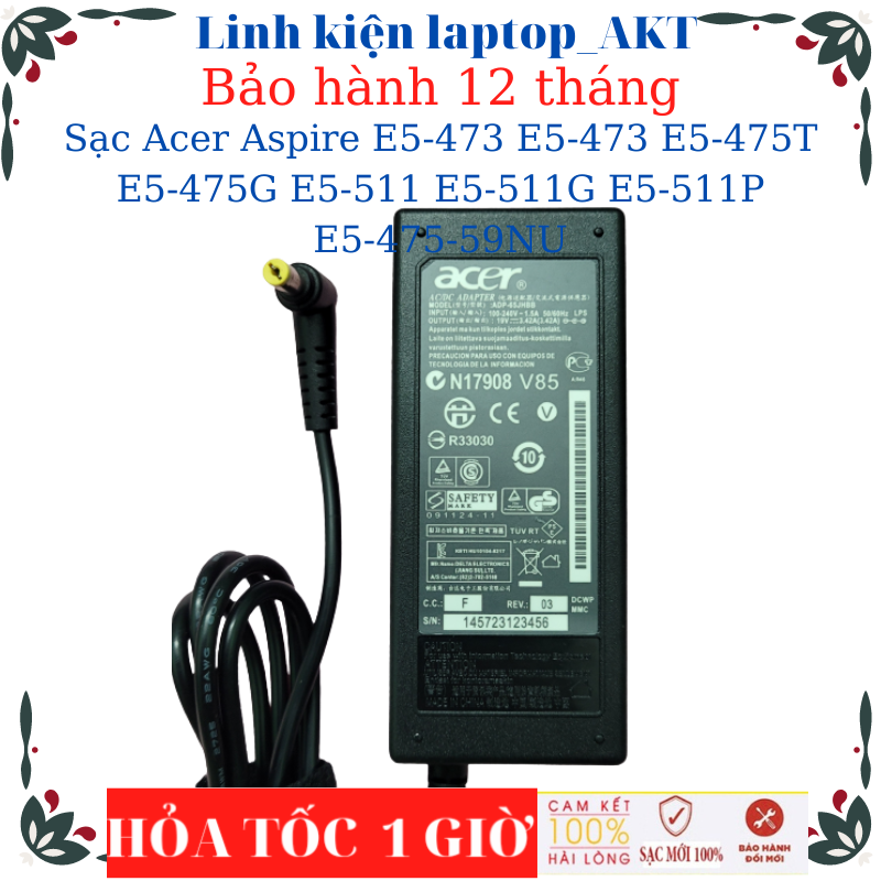 Sạc laptop Acer Aspire E5-473 E5-473 E5-475T E5-475G E5-511 E5-511G E5-511P E5-475-59NU- Sạc 19V-3.42A chân vàng
