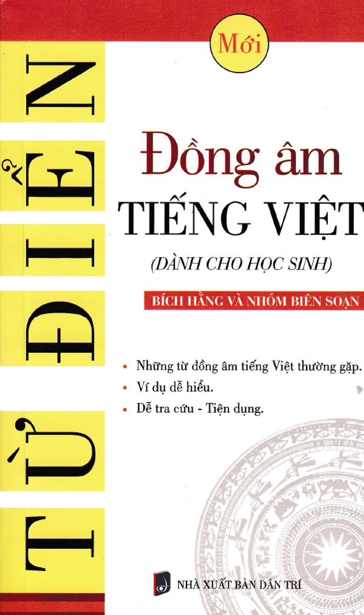 Từ Điển Đồng Âm Tiếng Việt Dành Cho Học Sinh