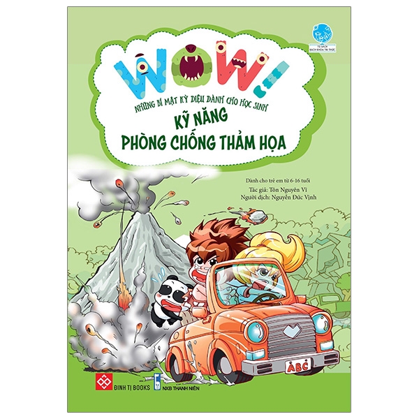 Fahasa - wow!những bí mật kỳ diệu dành cho học sinh - kỹ năng phòng chống thảm họa