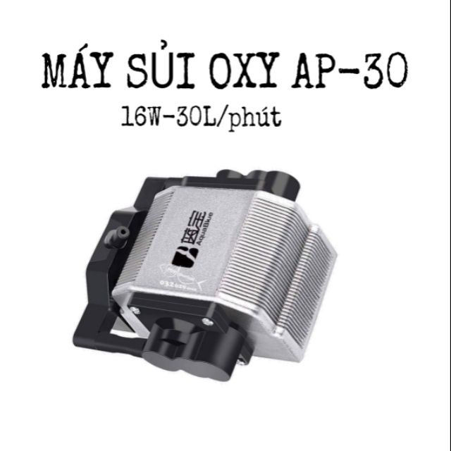 KÈM DÂY SỦI - Máy sủi oxi 16w AP-30 siêu êm cho hồ cá