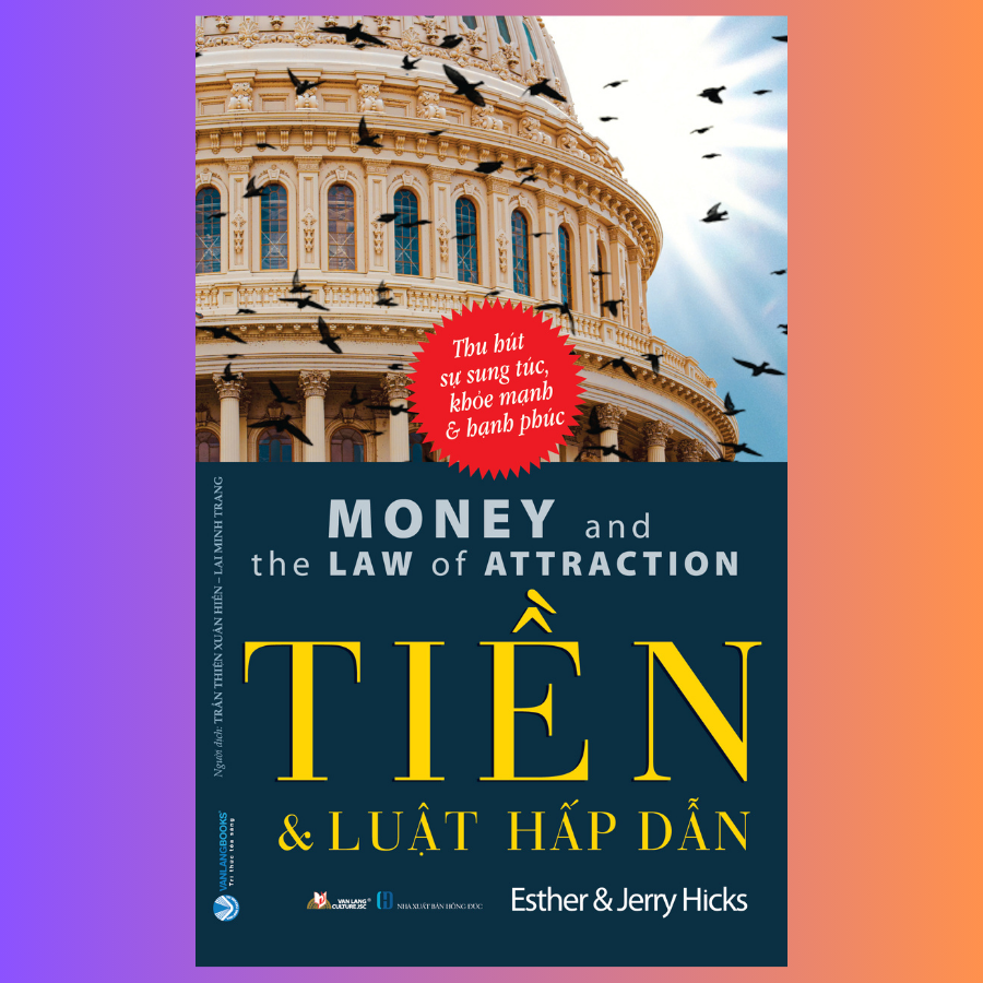 Sách Tiền Và Luật Hấp Dẫn-Vanlangbooks