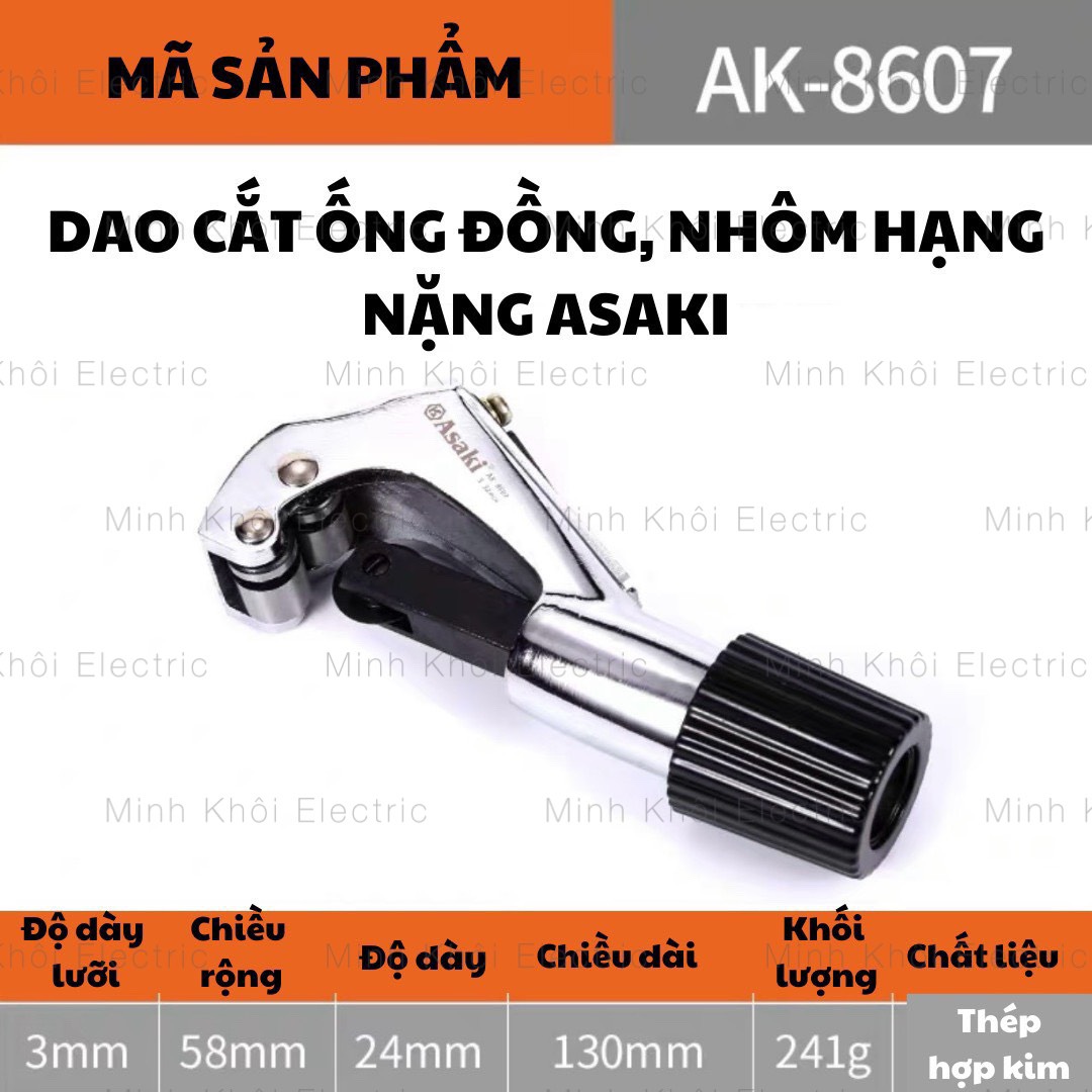 Dao cắt ống đồng Asaki AK-8608,dao cắt ống hạng nặng,dụng cụ cắt ống đồng,nhôm,PVC,dao cắt ống PVC,kìm cắt ống đồng, kềm cắt ống