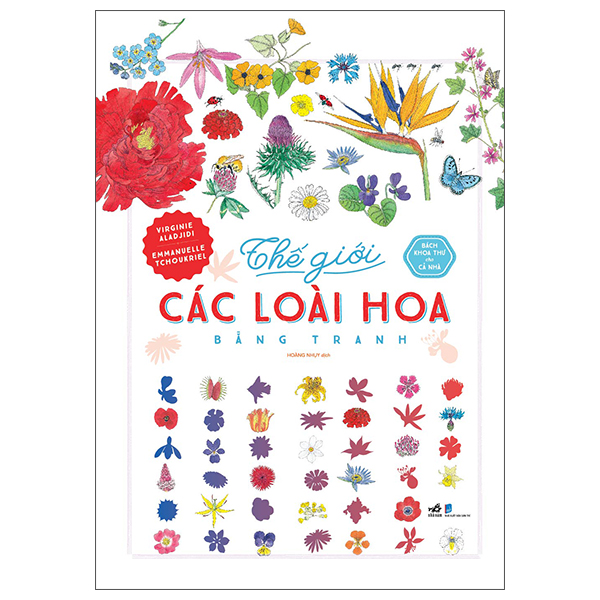 Fahasa - bách khoa thư cho cả nhà - thế giới các loài hoa bằng tranh
