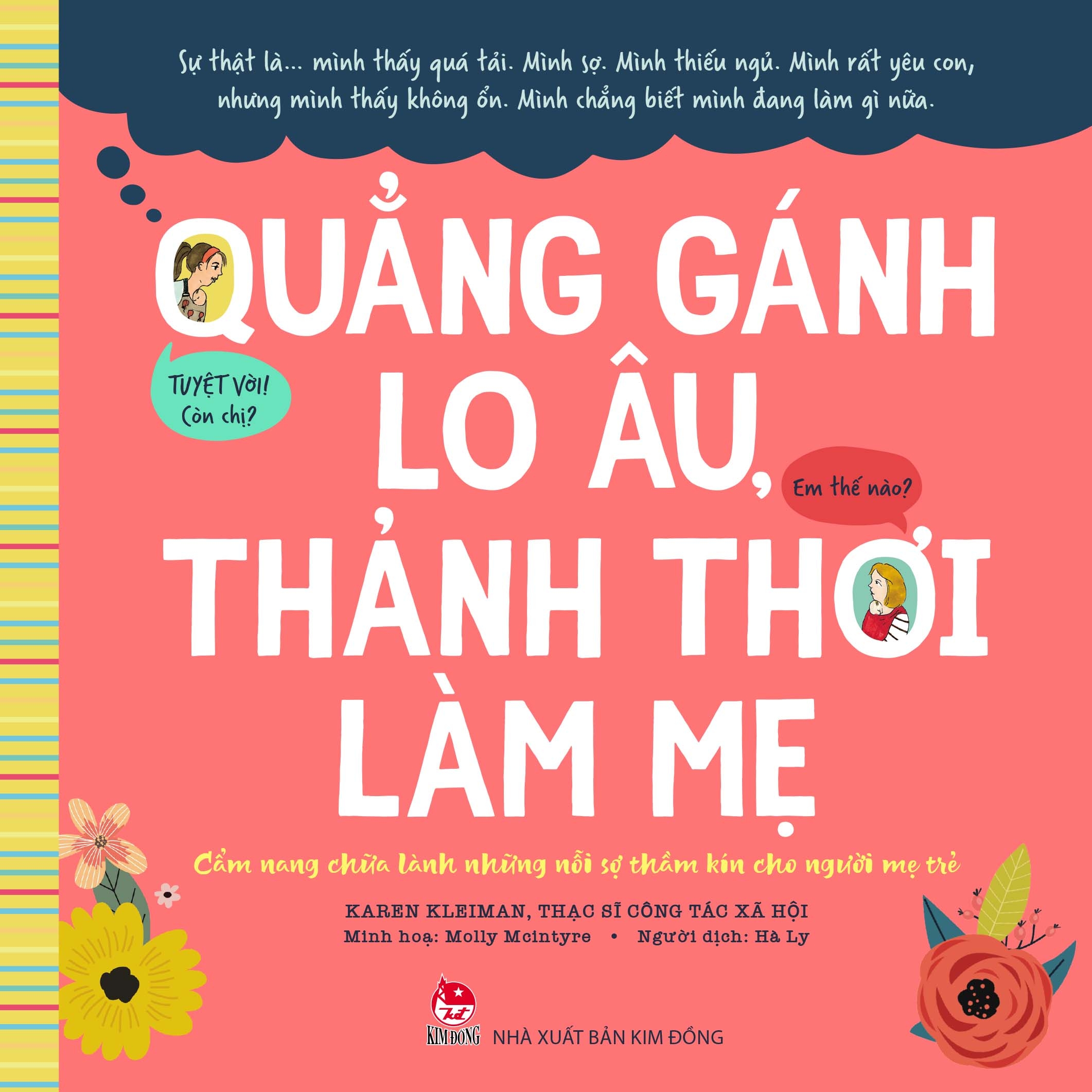 Fahasa - Quẳng Gánh Lo Âu, Thảnh Thơi Làm Mẹ - Cẩm Nang Chữa Lành Những Nỗi Sợ Thầm Kín Cho Người Mẹ Trẻ