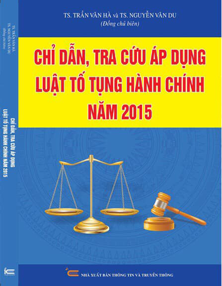 Chỉ dẫn, tra cứu, áp dụng luật tố tụng hành chính năm 2015