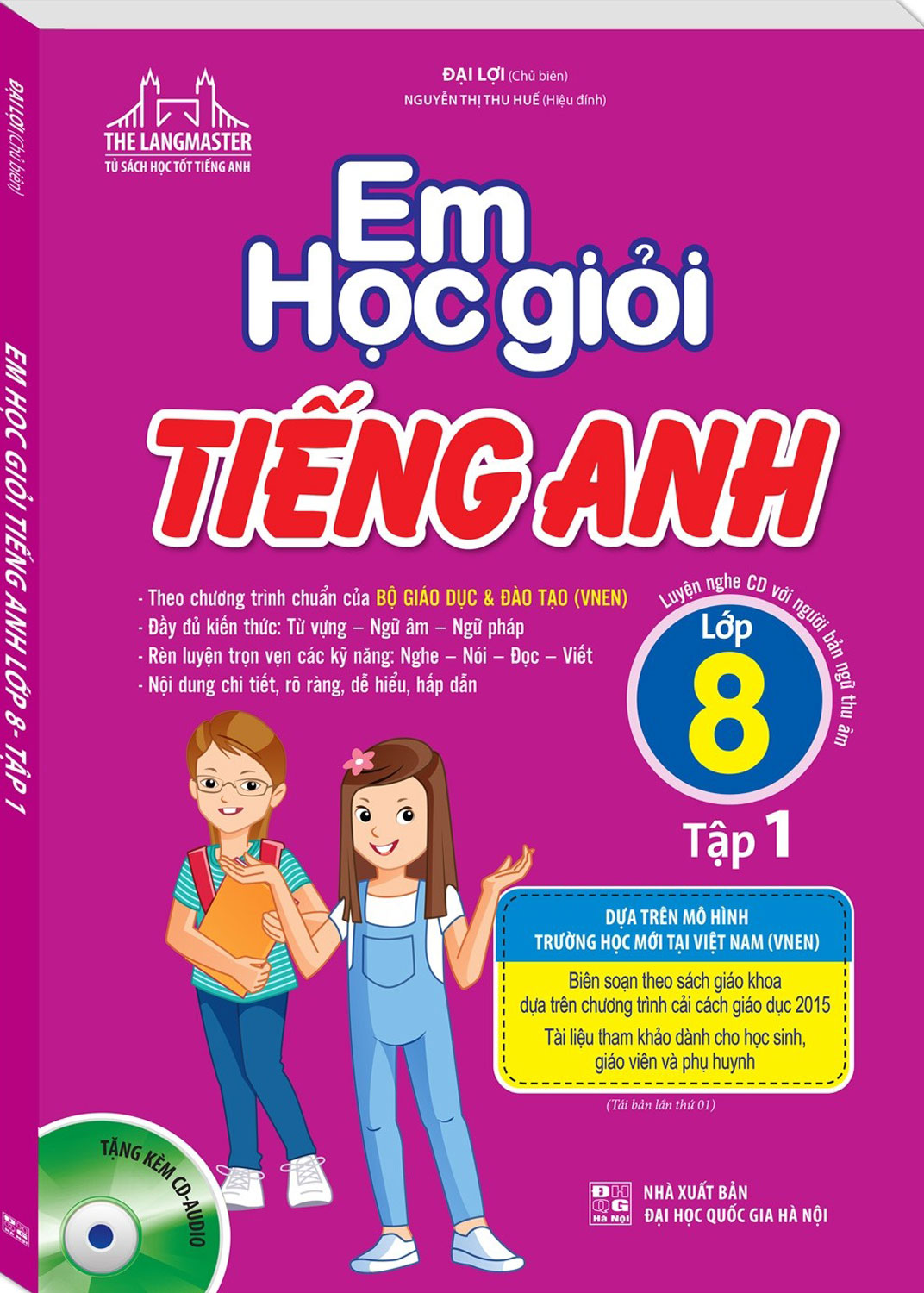 THE LANGMASTER - EM HỌC GIỎI TIẾNG ANH LỚP 8 TẬP 1 (KÈM CD)