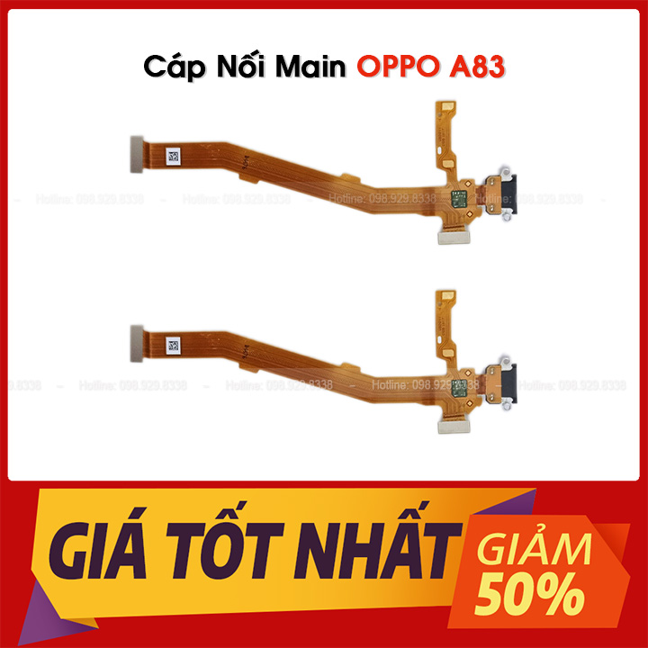Dây Cáp Nối Main Của OPPO A83 - Cáp nối Mainboard Zin Bóc Máy