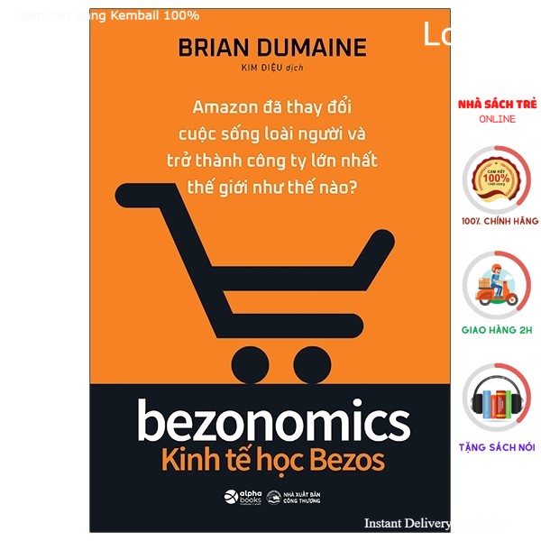Bezonomics - Kinh Tế Học Bezos