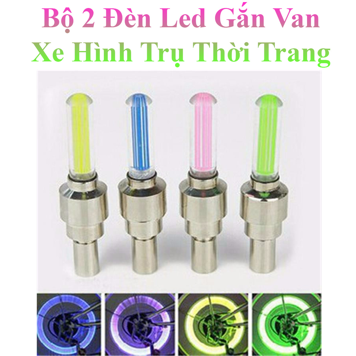 Bộ 2 Đèn Led Gắn Van Xe Hình Trụ Cao Cấp