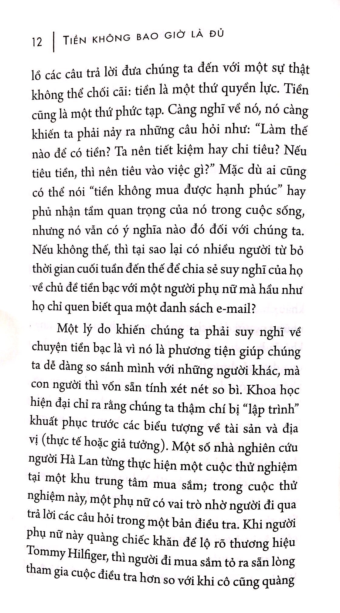 Fahasa - Tiền Không Bao Giờ Là Đủ (Tái Bản 2018)