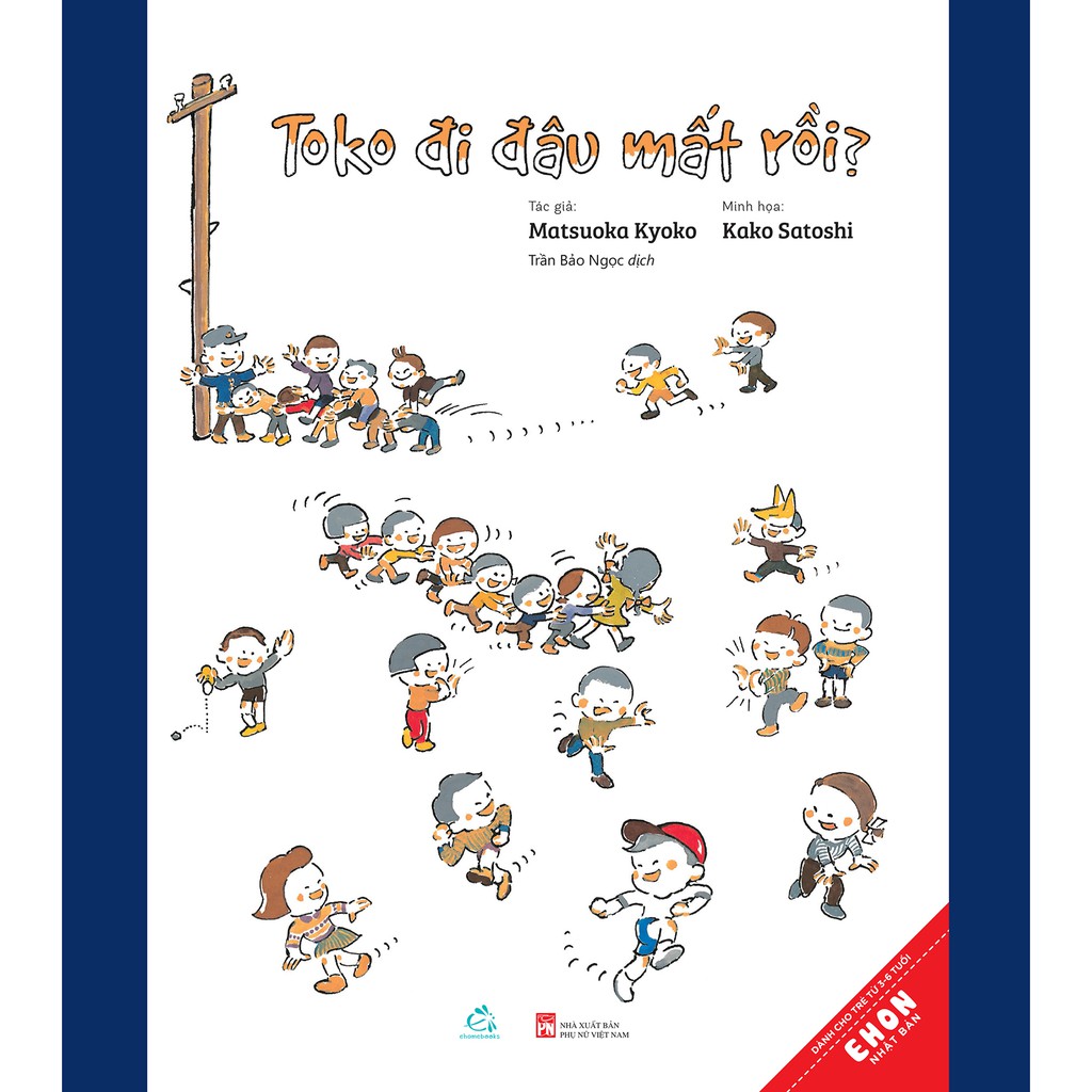 Sách Ehon Nhật Bản - Toko Đi Đâu Mất Rồi