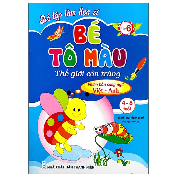 Fahasa - bé tập làm họa sĩ - bé tô màu - tập 6 - thế giới côn trùng