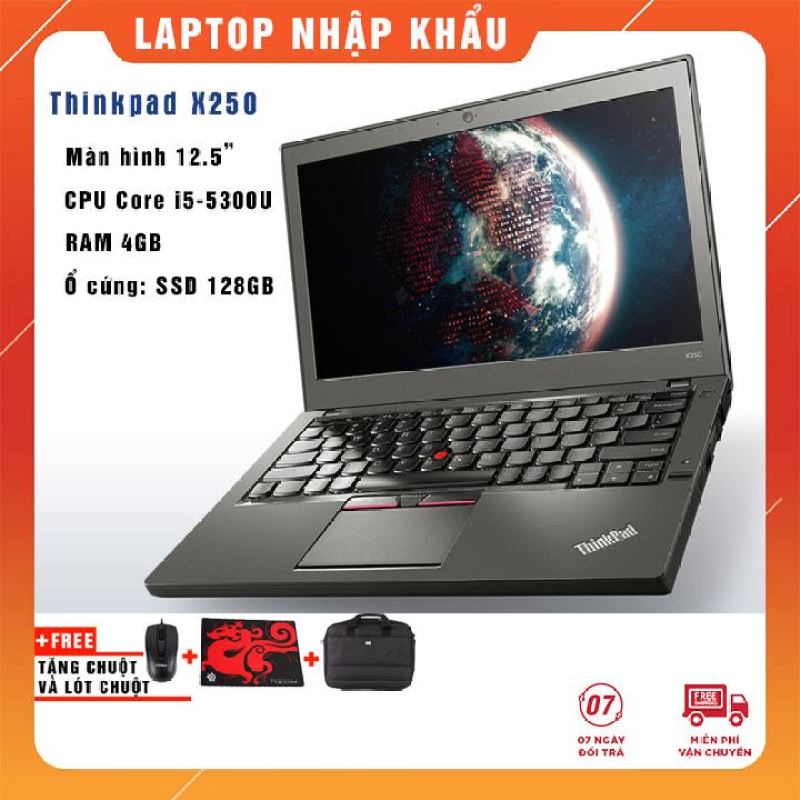 Bảng giá Laptop Lenovo ThinkPad X250 i5-5300U | Ram 4Gb/8GB | SSD 128Gb/256Gb 12.5 | HD - Nhập khẩu USA Phong Vũ