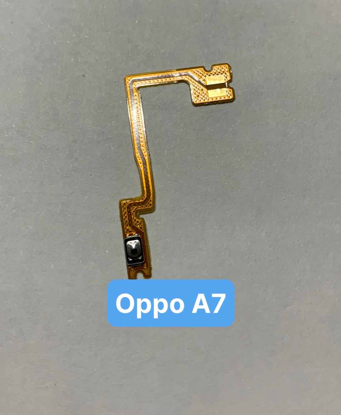 Cáp nguồn, âm lượng / volume điện thoại oppo A7