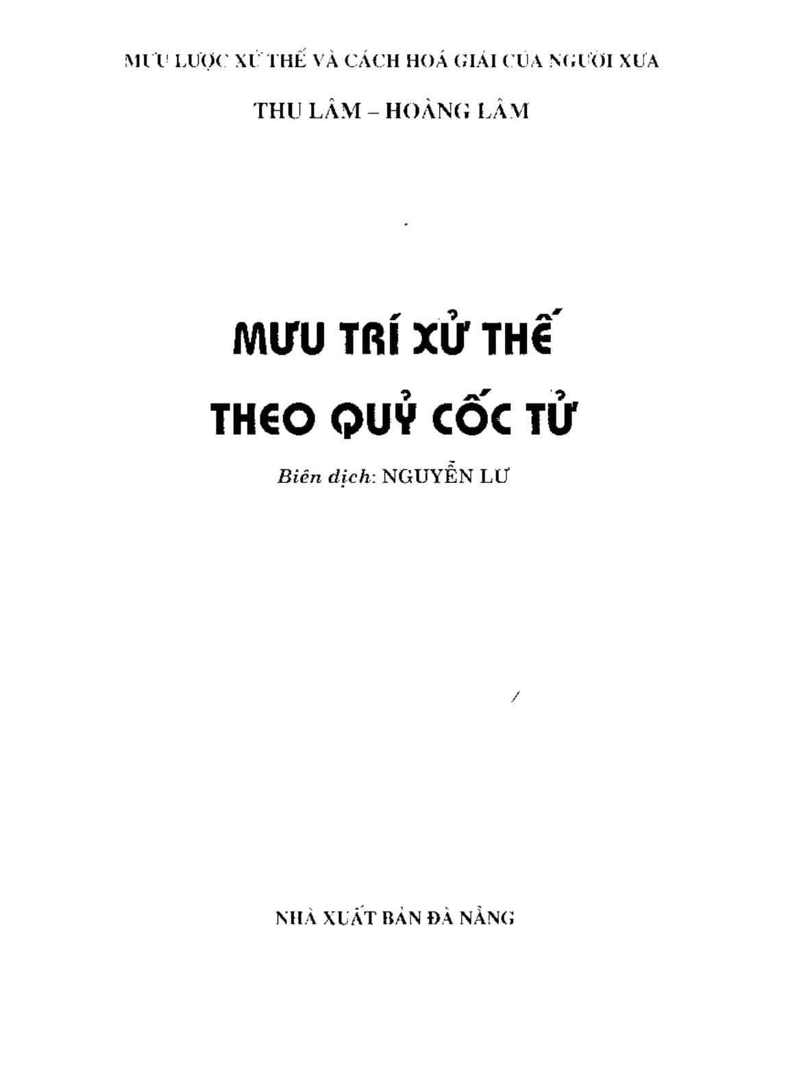 Sách Mưu Trí Xử Thế Của Quỉ Cốc Tử