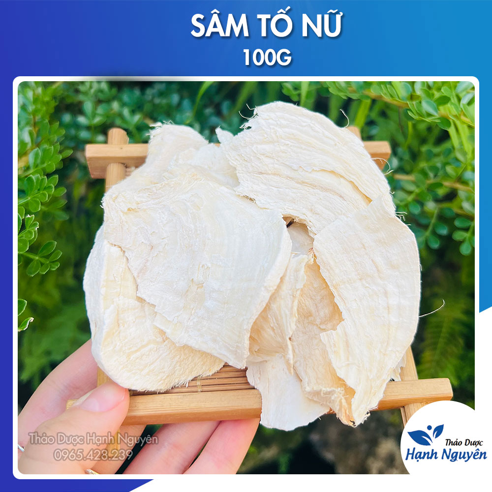 Sâm tố nữ khô thượng hạng 100g - Thảo Dược Hạnh Nguyên