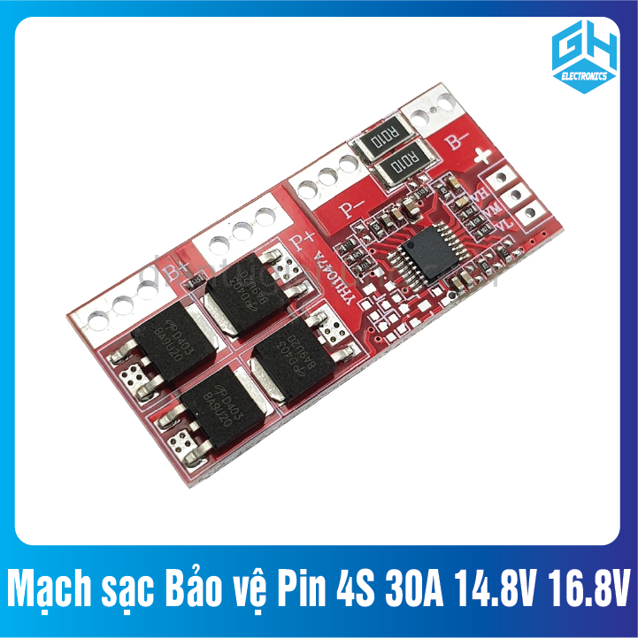 Mạch sạc Bảo vệ Pin 4S 30A 14.8V 16.8V