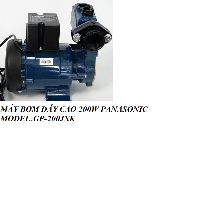 MÁY BƠM NƯỚC PANASONIC 200W GP 200 JXK