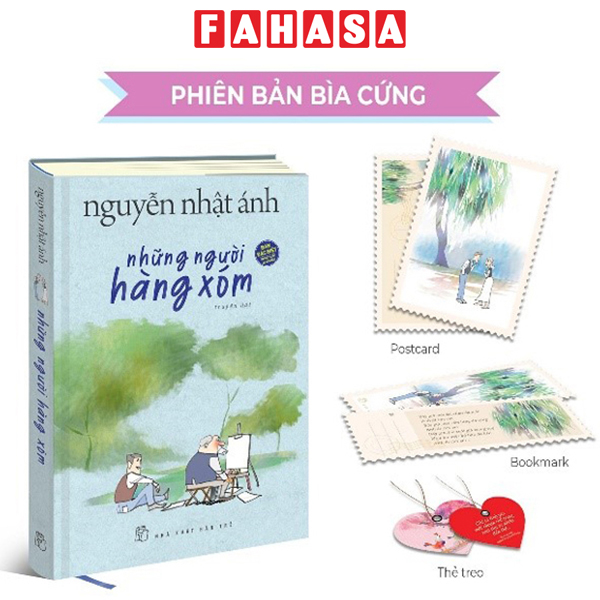 Fahasa - những người hàng xóm - bìa cứng - tặng kèm bookmark + postcard + thẻ treo bằng nhựa dẻo xinh xắn