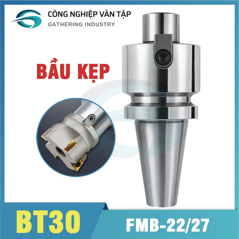 Bầu kẹp bt30-bt40 fmb22/27 60l, bầu kẹp phay mặt hàng chất lượng cao