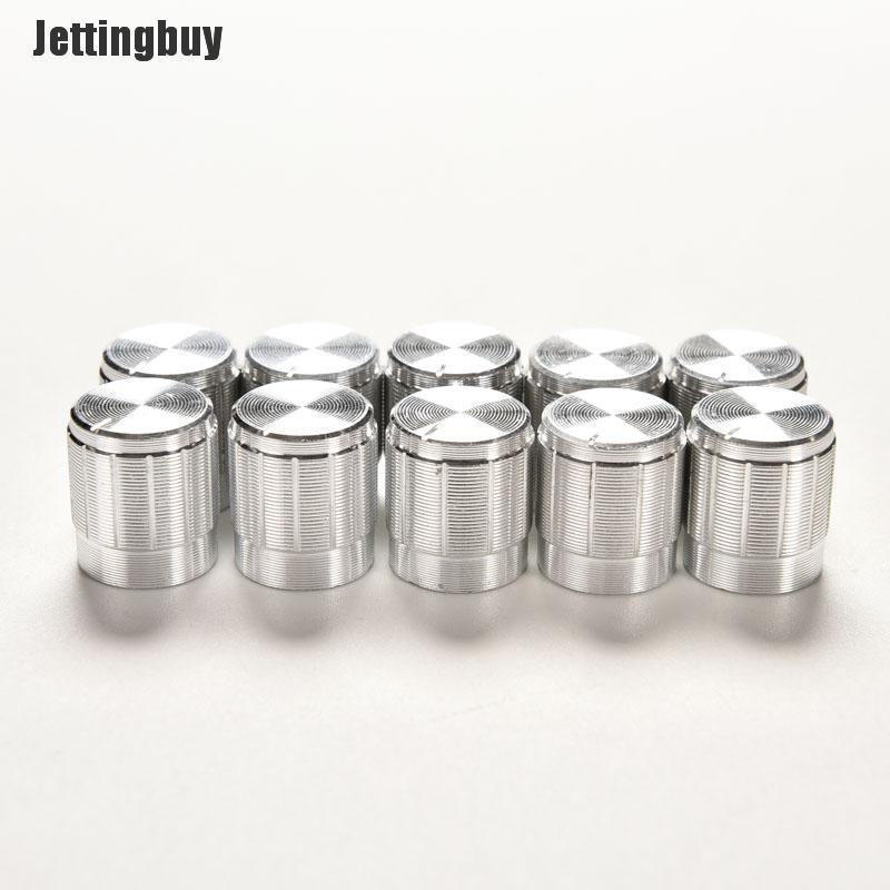 Jettingbuy 10 Chiếc Núm Nhôm Công Tắc Xoay Chiết Áp Con Trỏ Điều Chỉnh Âm Lượng Lỗ 6Mm