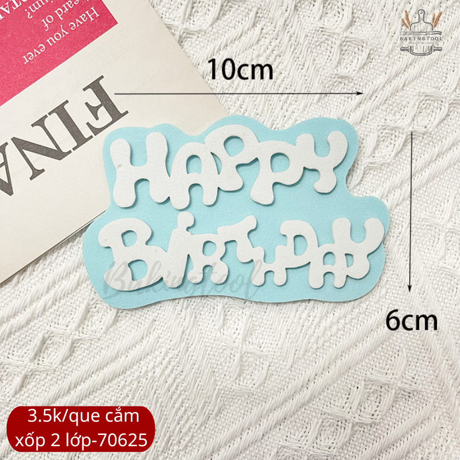 Que cắm trang trí bánh chữ HPBD bằng xốp 10*6cm