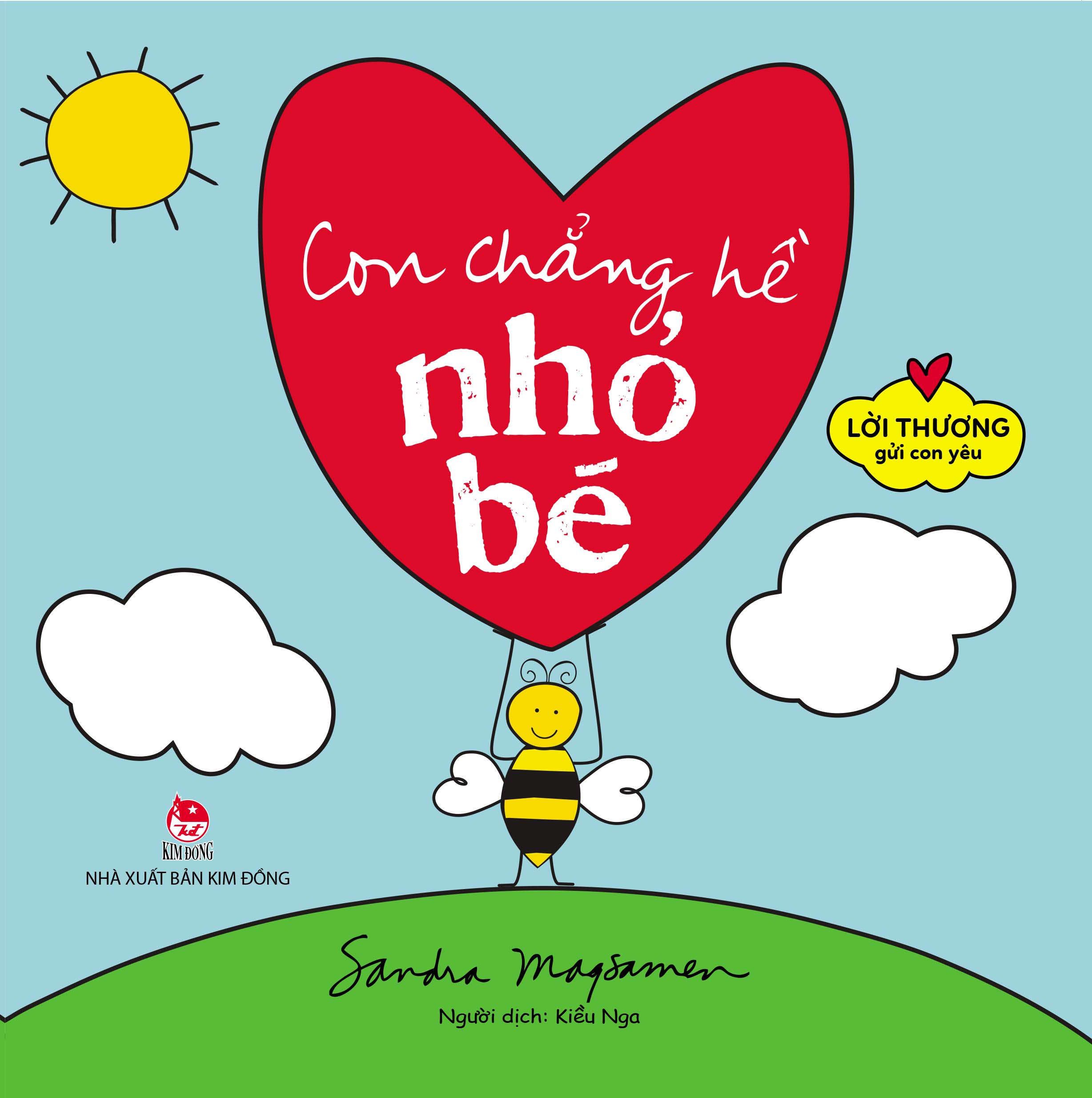 Sách - Lời Thương Gửi Con Yêu - Con Chẳng Hề Nhỏ Bé