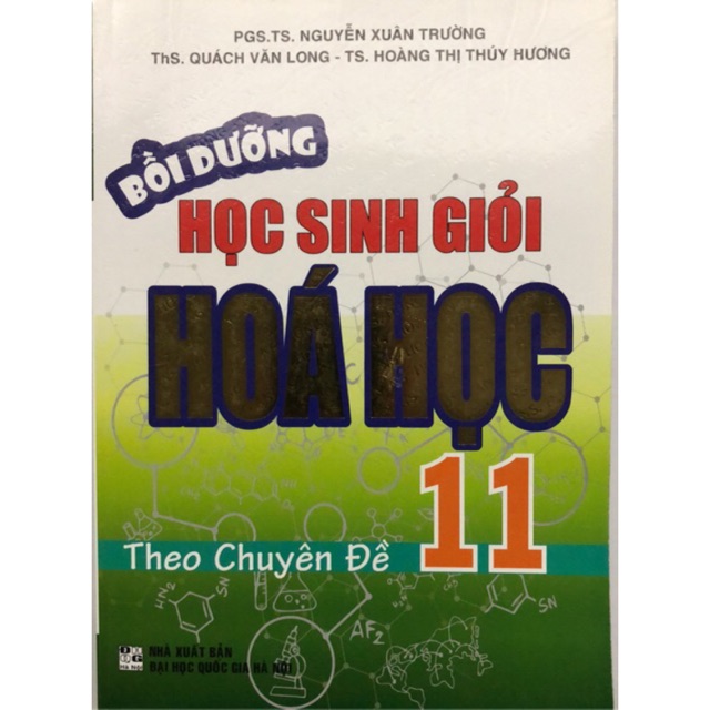 Bồi dưỡng học sinh giỏi Hoá học 11 theo chuyên đề