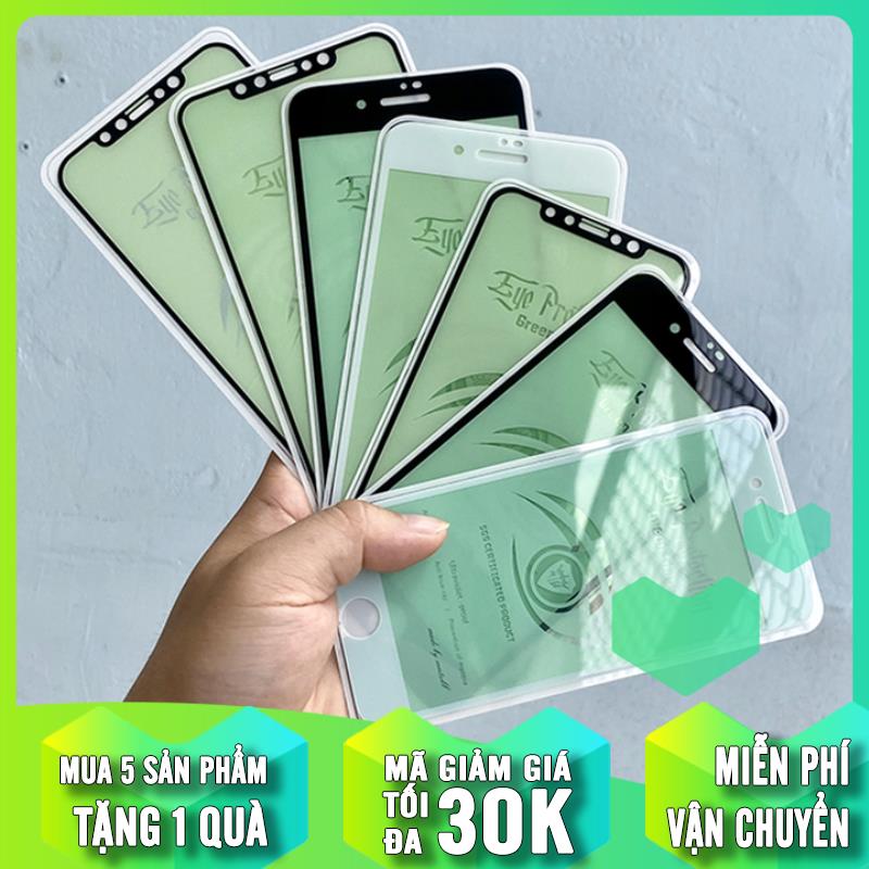 Kính cường lực Full màn hình Eye Green Chống mỏi mắt cho các dòng iPhone 11 Pro Max - 11 Pro - 11 - XS Max - XS - XR - X - 8 Plus - 7 Plus - 6 Plus -8-7-6