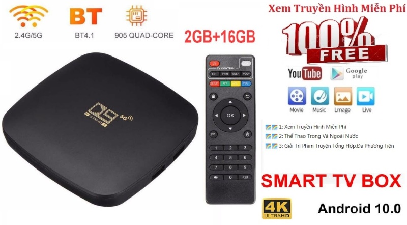 Tv Box-Smart Box Tv D9 Android 10 Ram 2Gb Rom 16Gb 4k H.265 Bluetooth 4.1 Miễn Phí 108 Kênh Truyền Hình BH 12 Tháng