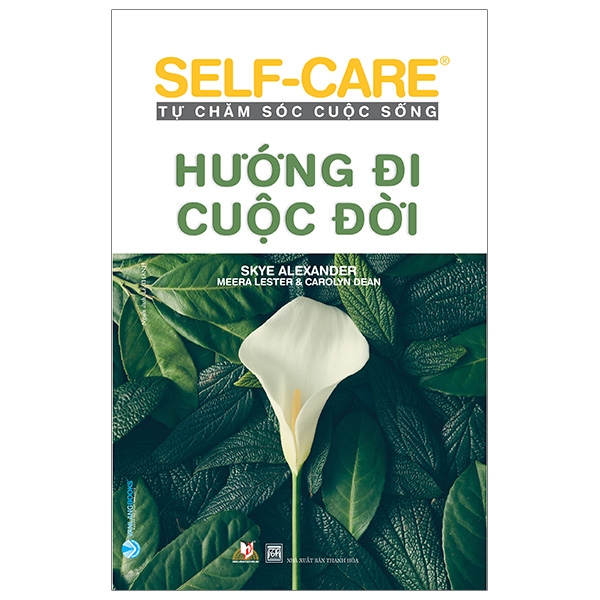Fahasa - Self-Care Tự Chăm Sóc Cuộc Sống - Hướng Đi Cuộc Đời