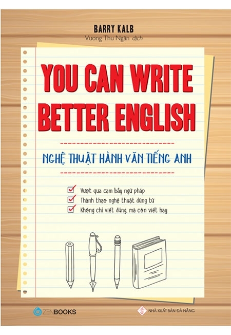 You Can Write Better English - Nghệ Thuật Hành Văn Tiếng Anh