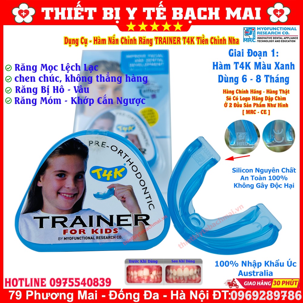 [Y Tế Bạch Mai] Dụng Cụ Niềng Răng Trainer T4K Hàng ÚC
