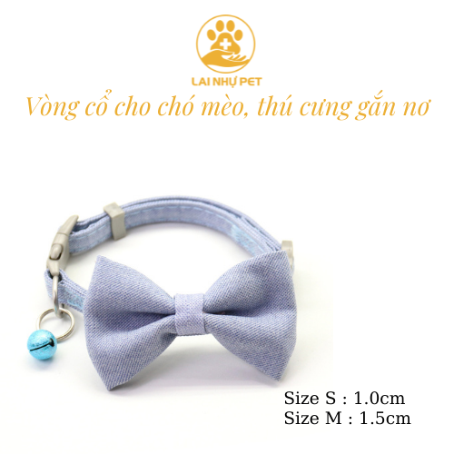 Vòng cổ cho chó mèo, thú cưng - vòng cổ đính nơ - lai nhự pet