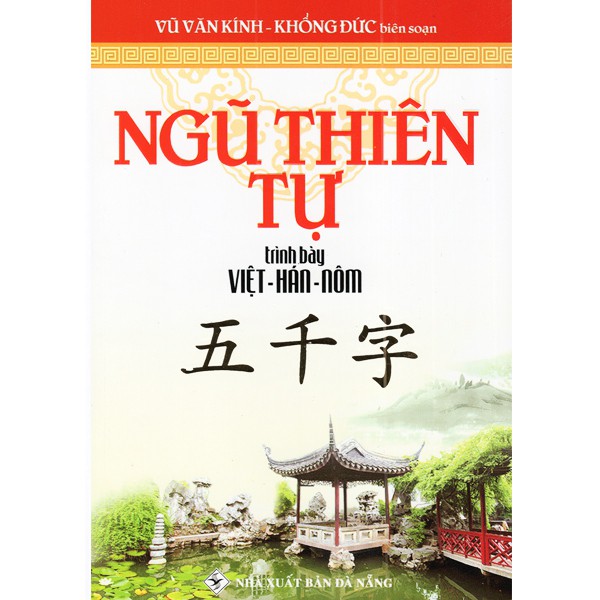 Ngũ Thiên Tự - Trình bày Việt - Hán - Nôm