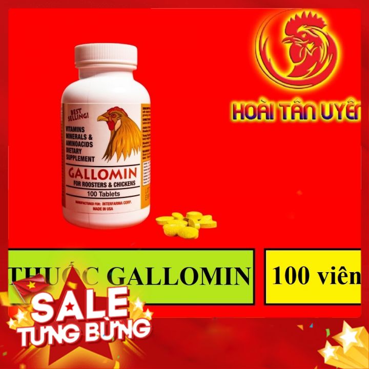 [ BD ] [ ĐUA TỚI NỐC ] GALOMIN dinh dưỡng dành cho gà đá 100 VIÊN