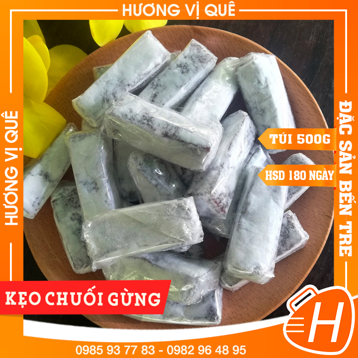 Kẹo chuối gừng - túi zip 500g - đặc sản bến tre
