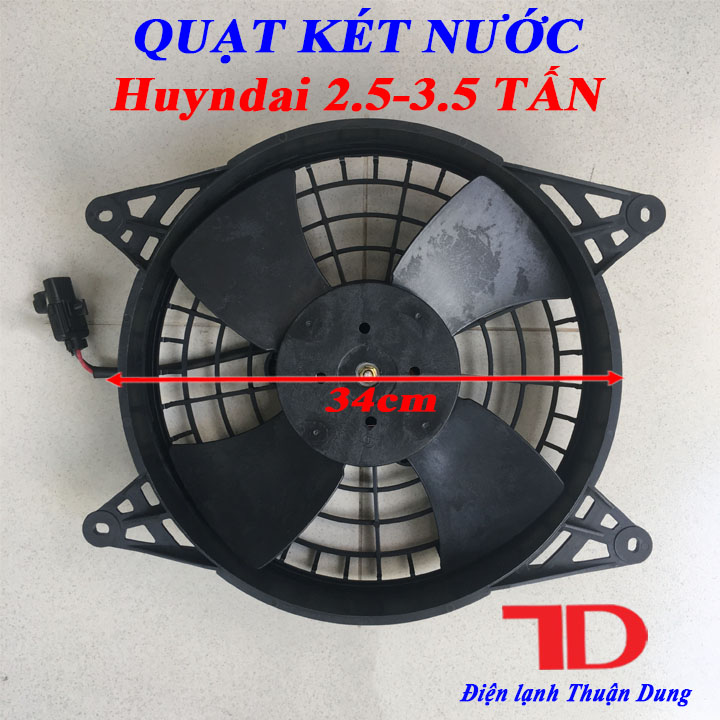 Quạt két nước Huyndai 2.5-3.5 Tấn, quạt két nước - Điện Lạnh Thuận Dung