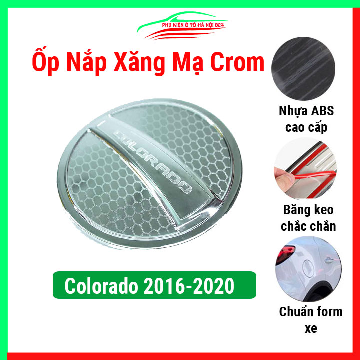 Ốp nắp bình xăng ô tô xe Colorado 2016-2020 mạ crom, nhựa ABS cao cấp, chống trầy xước, trang trí xe hơi