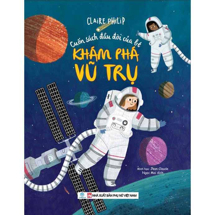 [Sách Chính Hãng] Sách - Cuốn sách đầu đời của bé - Khám phá Vũ Trụ - NTbooks