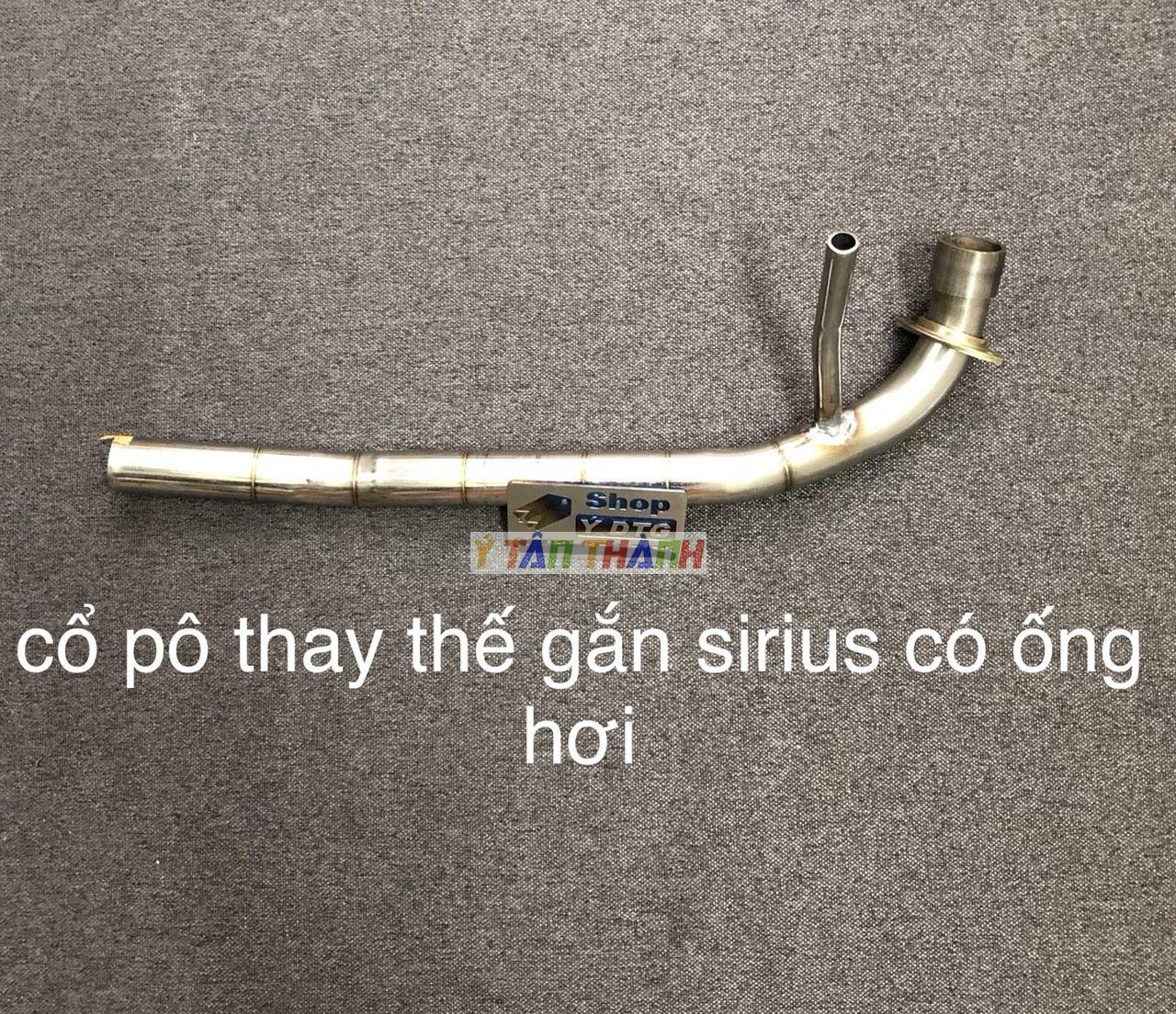 Cổ Pô Sirius Ống Hơi