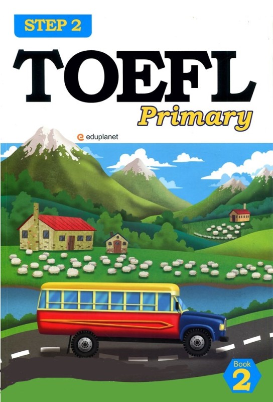 TOEFL PRIMARY STEP 2 BOOK 2