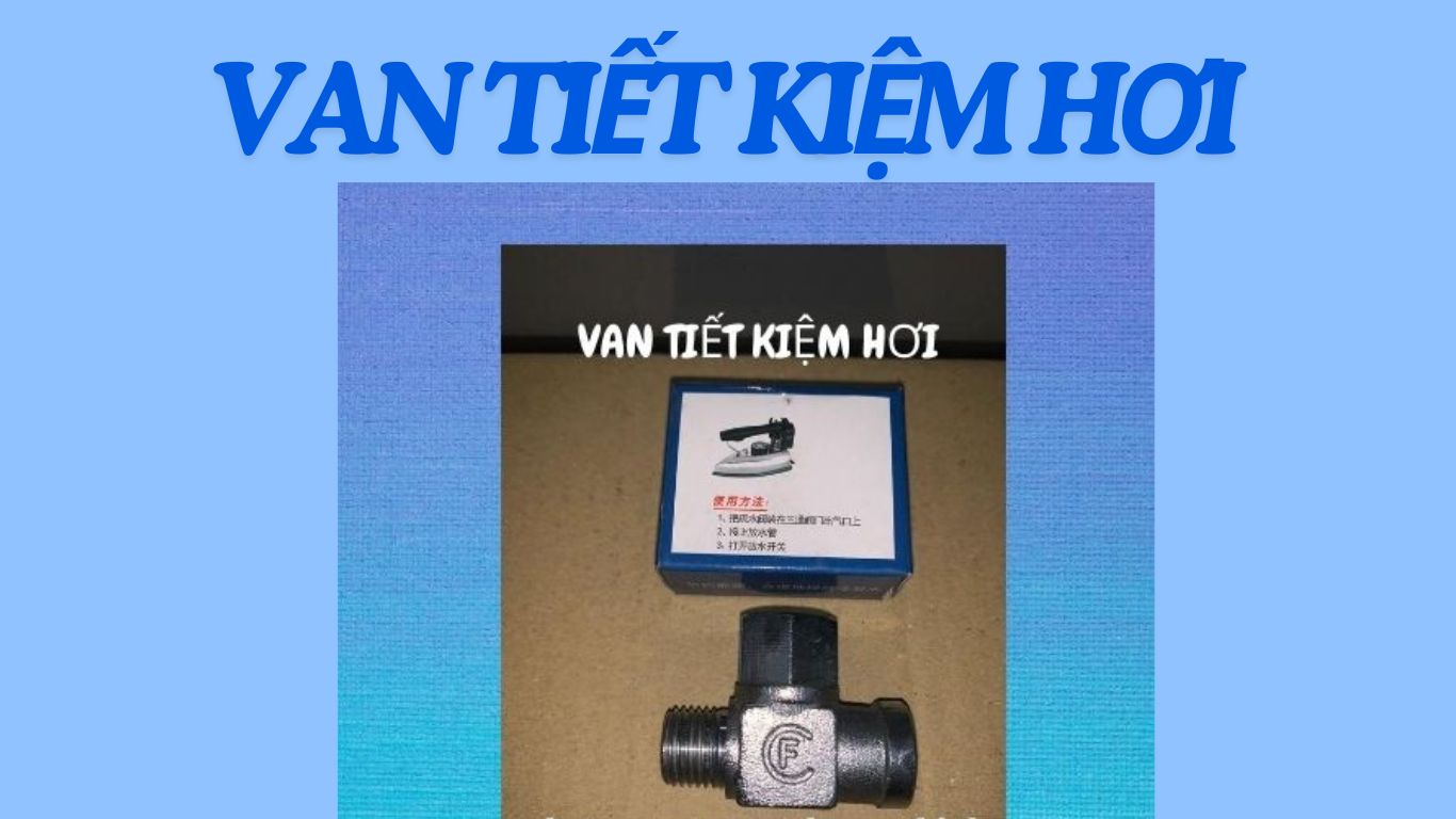 VAN TIẾT KIỆM HƠI
