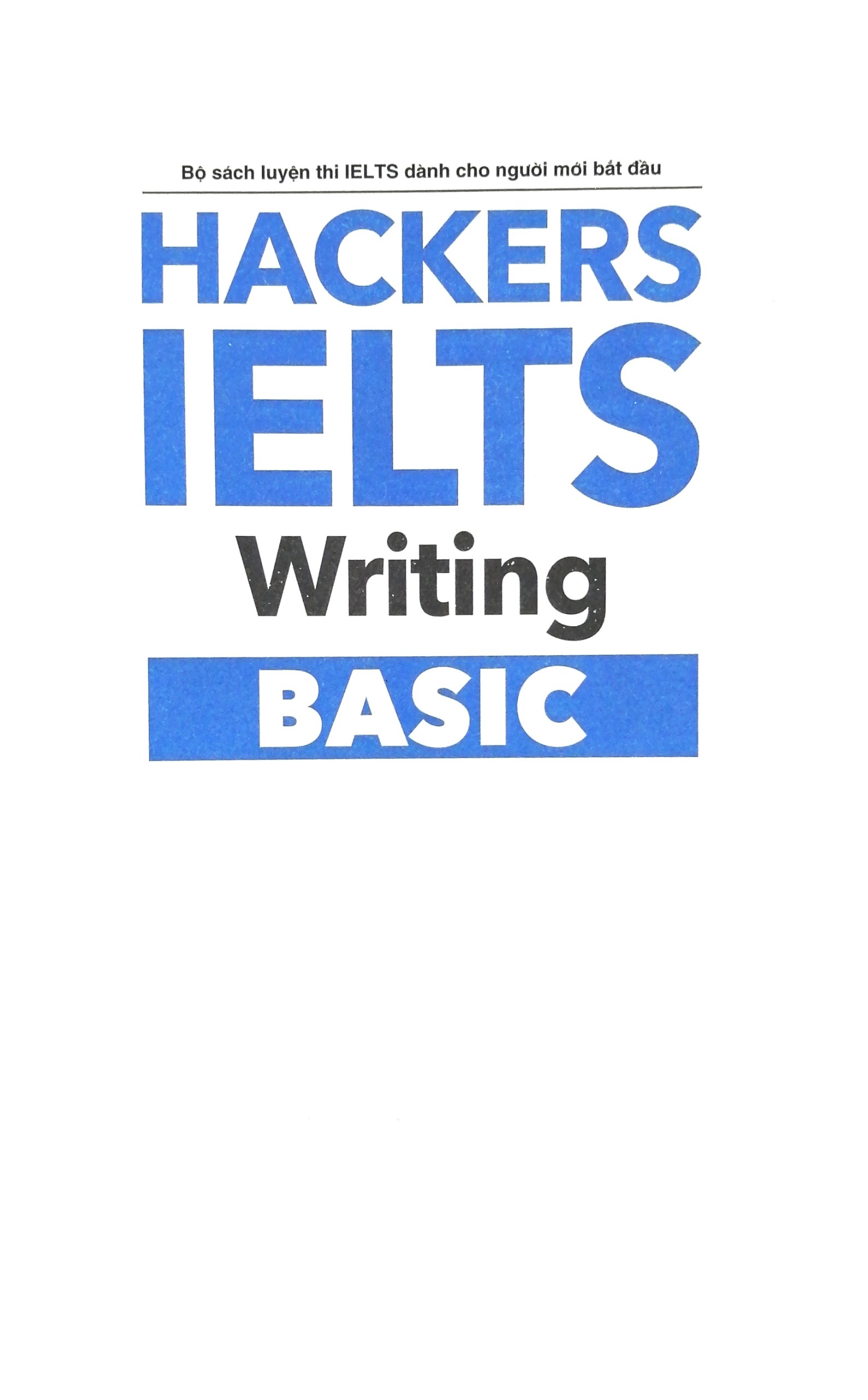 Sách - Hackers Ielts Basic - Writing